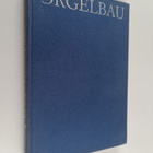 Wolfgang Adelung : Einfuhrung in den Orgelbau - pikkukuva 1