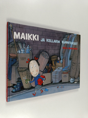 Salla Savolainen : Maikki ja kellarin kummitukset