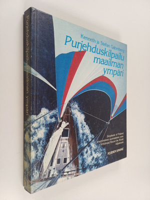 Kenneth Gahmberg ym. : Purjehduskilpailu maailman ympäri ...