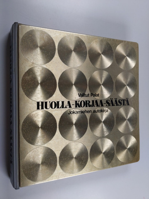 Huolla, korjaa, säästä : jokamiehen autokirja