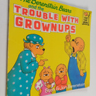 Stan Berenstain : The Berenstain Bears and the Trouble wi... - pikkukuva 1
