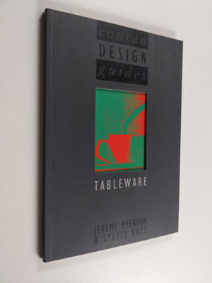 Jeremy Myerson : Tableware