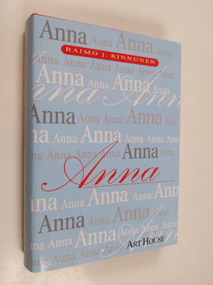 Raimo J. Kinnunen : Anna