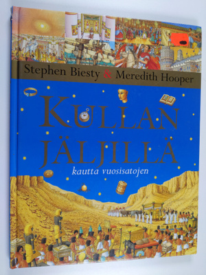 Stephen Biesty : Kullan jäljillä