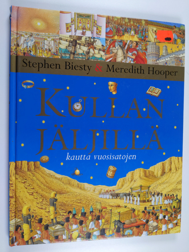 Stephen Biesty : Kullan jäljillä