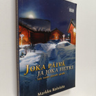Markku Koivisto : Joka päivä ja joka hetki - pikkukuva 1