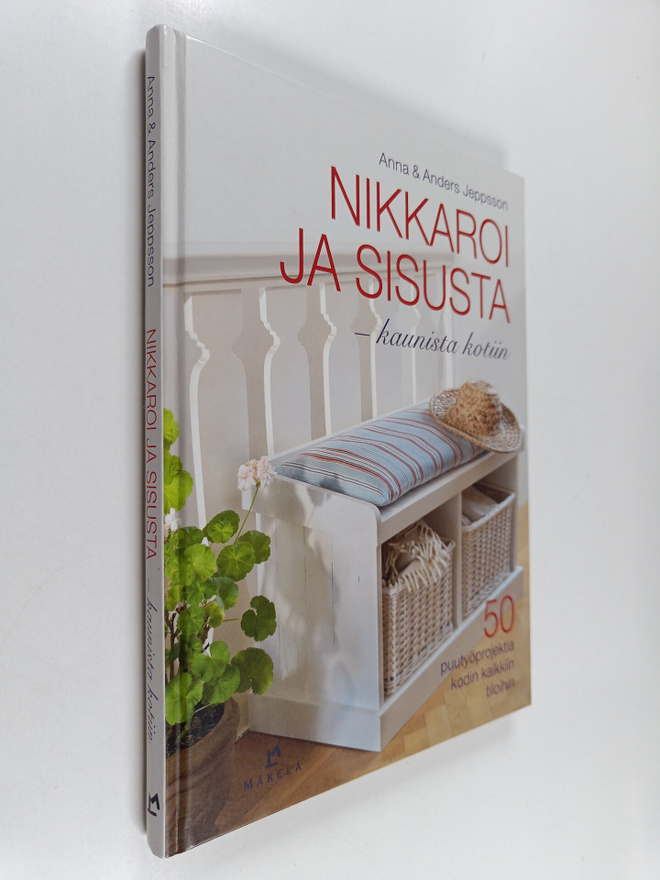 Anna Jeppsson : Nikkaroi ja sisusta : kaunista kotiin