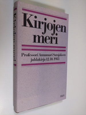 Kai ym. (toim.) Laitinen : Kirjojen meri : professori Ann...
