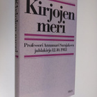 Kai ym. (toim.) Laitinen : Kirjojen meri : professori Ann... - pikkukuva 1