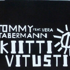 TOMMY TABERMANN: KIITTI VITUSTI_cdS - pikkukuva 1