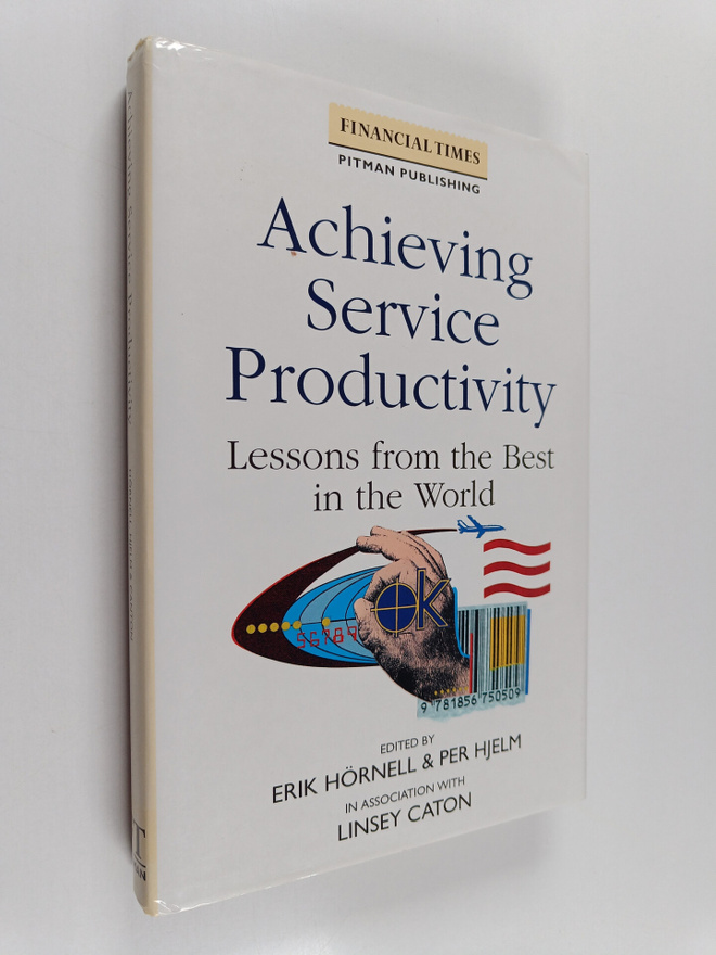 Erik Hörnell : Achieving service productivity : lessons f...