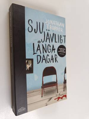 Jonathan Tropper : Sju jävligt långa dagar