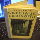 Anni Swan : Satuja ja tarinoita ( 1 p. 1917 ) sis.postikulut - pikkukuva 1