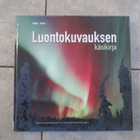 MARKKU SAIHA - luontokuvauksen käsikirja - pikkukuva 1