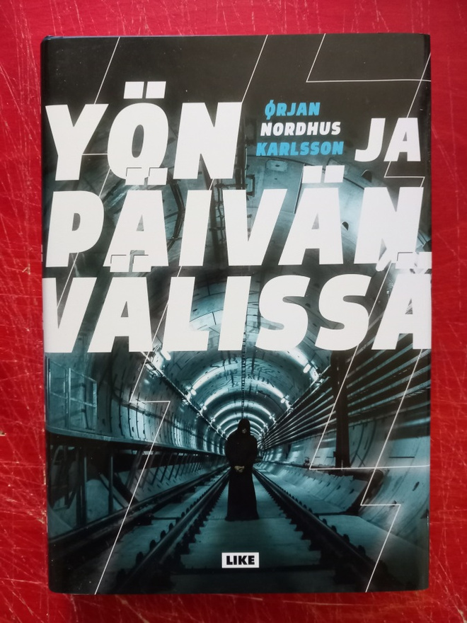 Orjan Nordhus Karlsson - Yön ja päivän välissä