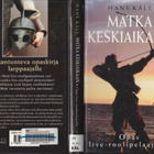 Hans Käll: Matka Keskiaikaan Opas Live-roolipelaajalle (KP) - pikkukuva 2