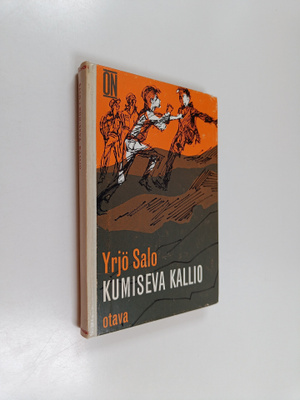 Yrjö Salo : Kumiseva kallio : Seikkailuromaani