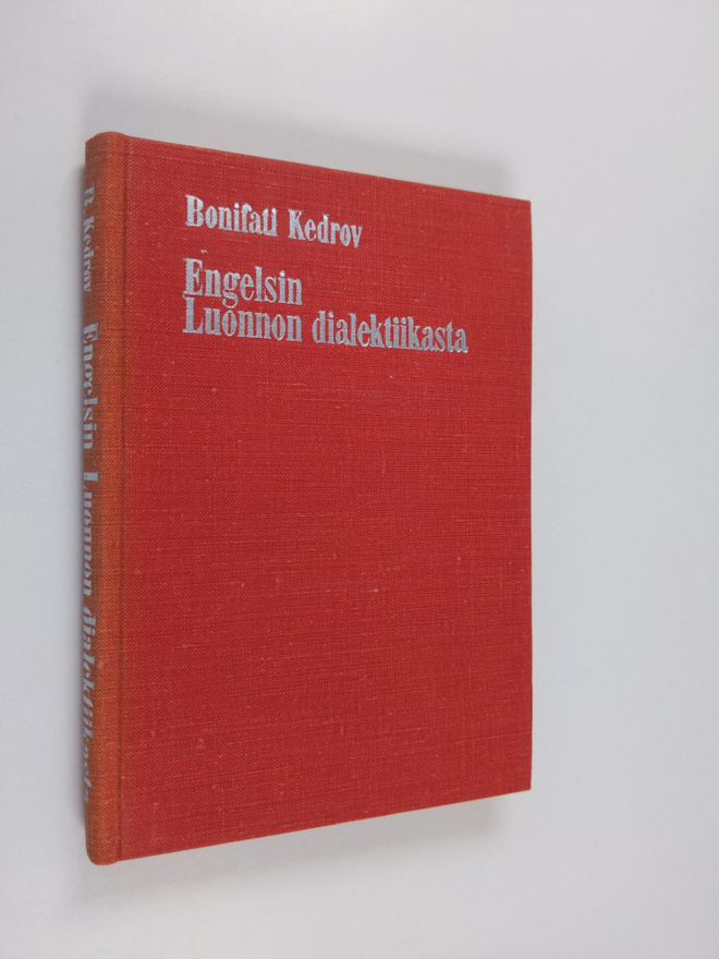 Bonifati Kedrov : Engelsin Luonnon dialektiikasta