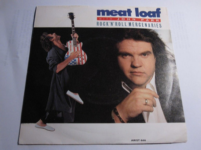 Meat Loaf With John Parr: Rock'n'roll Mercenaries 7"
