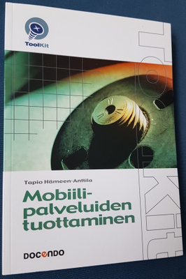 Tapio Hämeen-Anttila: Mobiilipalvelujen tuottaminen