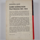 Tuomo Polvinen : Suomi suurvaltojen politiikassa 1941-194... - pikkukuva 2