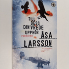 Åsa Larsson : Till dess din vrede upphör : spänningsroman - pikkukuva 1