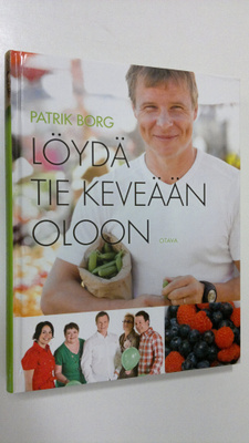 Patrik Borg : Löydä tie keveään oloon