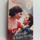 Jojo Moyes : Kerro minulle jotain hyvää - pikkukuva 1