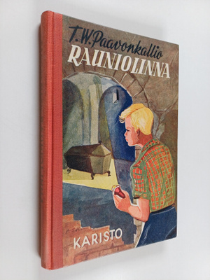 T. W. Paavonkallio : Rauniolinna