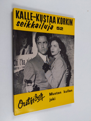 Outsider : Mustan kullan joki