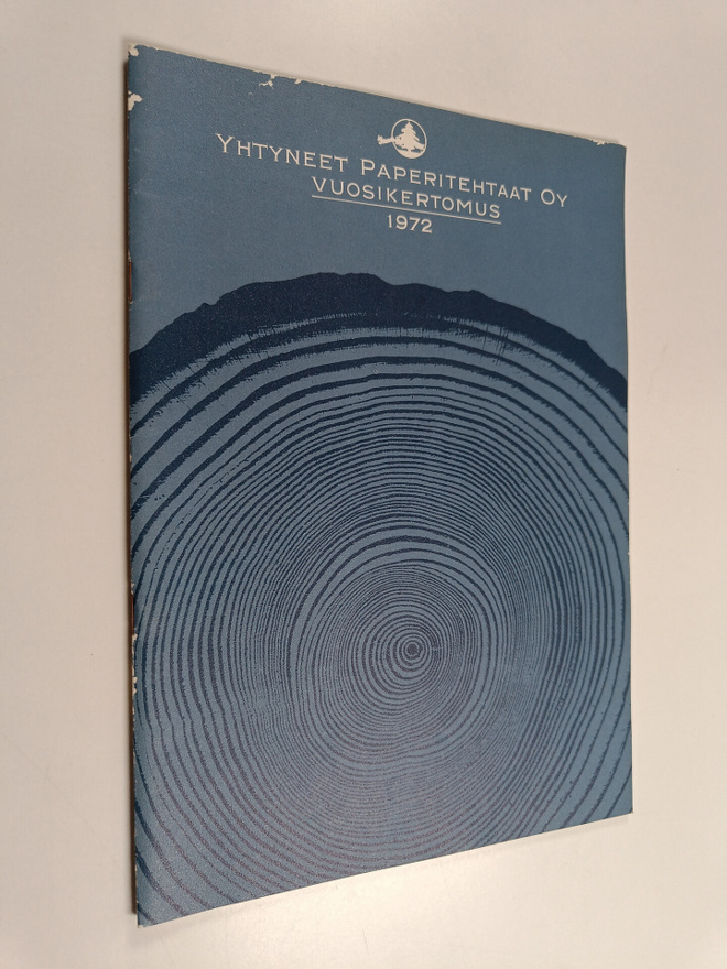 Yhtyneet paperitehtaat oy : vuosikertomus 1972