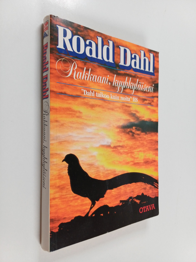 Roald Dahl : Rakkaani, kyyhkyläiseni : jännityskertomuksia