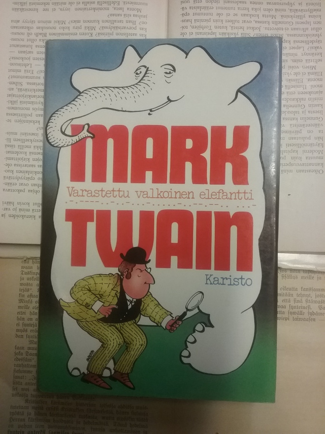 Mark Twain - Varastettu valkoinen elefantti (sid.)