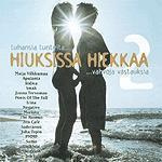 Hiuksissa Hiekkaa 2 :  Eri Esittäjiä  -  CD
