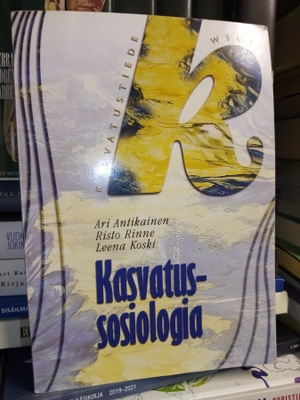 Antikainen : Kasvatussosiologia ( SIS POSTIKULU )
