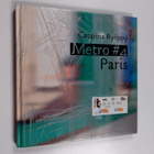 Catarina Ryöppy : Metro 4 Paris - pikkukuva 1