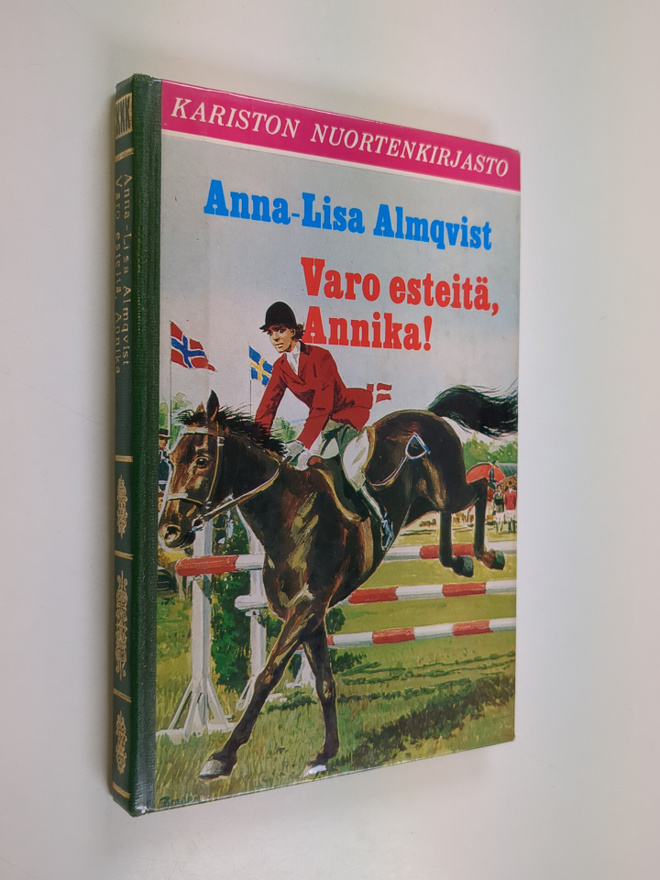 Anna-Lisa Almqvist : Varo esteitä, Annika!