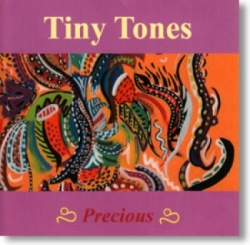 Tiny Tones - Precious (CD)