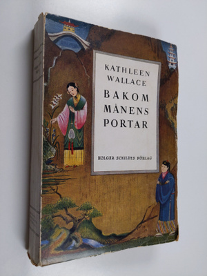 Kathleen Wallace : Bakom månens portar