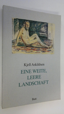 Kjell Askildsen : Eine weite, leere landschaft