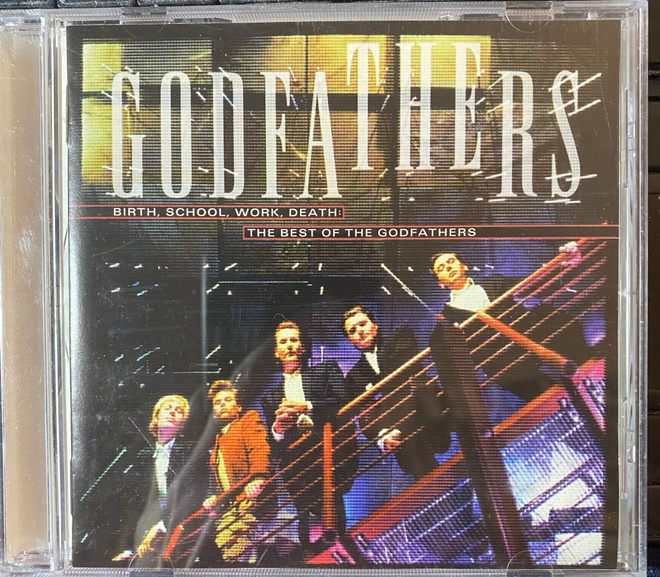 The Godfathers: Birth, School, Work, Death. Best of.