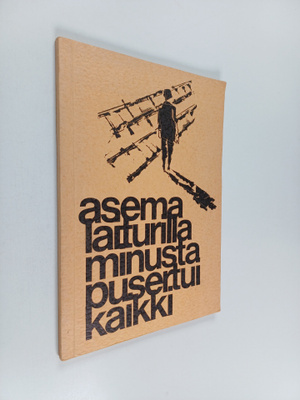 Asemalaiturilla minusta pusertui kaikki