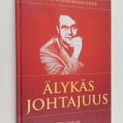 Pentti Sydänmaanlakka : Älykäs johtajuus : Ihmisten johta... - pikkukuva 1