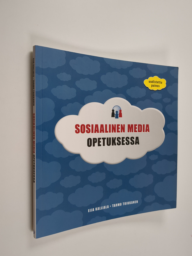Eija Kalliala : Sosiaalinen media opetuksessa