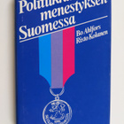 Bo Ahlfors ym. : Politiikka menestyksen Suomessa - pikkukuva 1