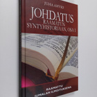 Juha Ahvio : Johdatus Raamatun syntyhistoriaan Osa 1 - pikkukuva 1