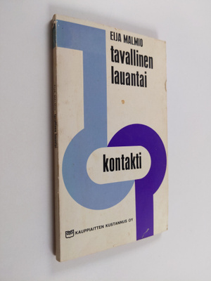 Eija Malmio : Tavallinen lauantai