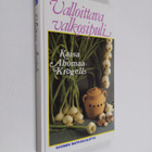 Kaisa Ahomaa-Krogell : Valloittava valkosipuli - pikkukuva 1
