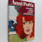 Anni Polva : Minäkö muka mustasukkainen - pikkukuva 1