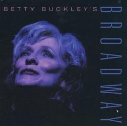 Betty Buckley - Betty Buckleys Broadway (CD)